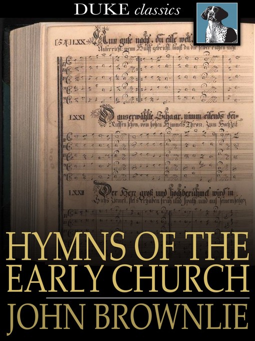 Title details for Hymns of the Early Church by John Brownlie - Wait list